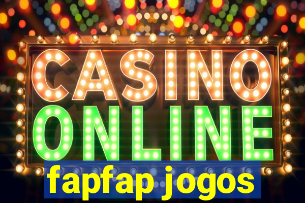 fapfap jogos